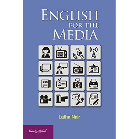 English for the Media,Nair,Cambridge University Press India Pvt Ltd  (CUPIPL),9789382993490